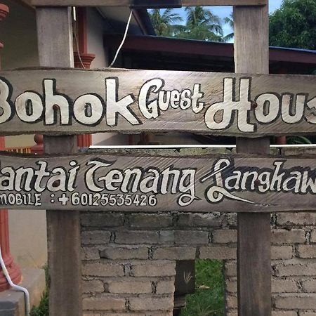 Bohok Guesthouse Pantai Cenang (Langkawi) Exteriör bild